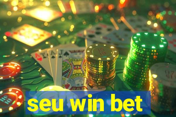 seu win bet